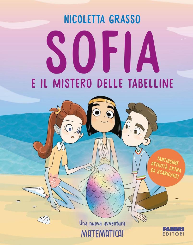 Produktbild: Sofia e il mistero delle tabelline | Nicoletta Grasso