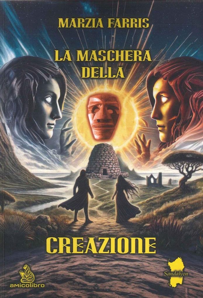 Produktbild: La maschera della creazione | Marzia Farris