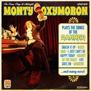 Produktbild: THE PIANO PLAYS 'TIL MIDNIGHT - The Songs of The D | Monty Oxymoron