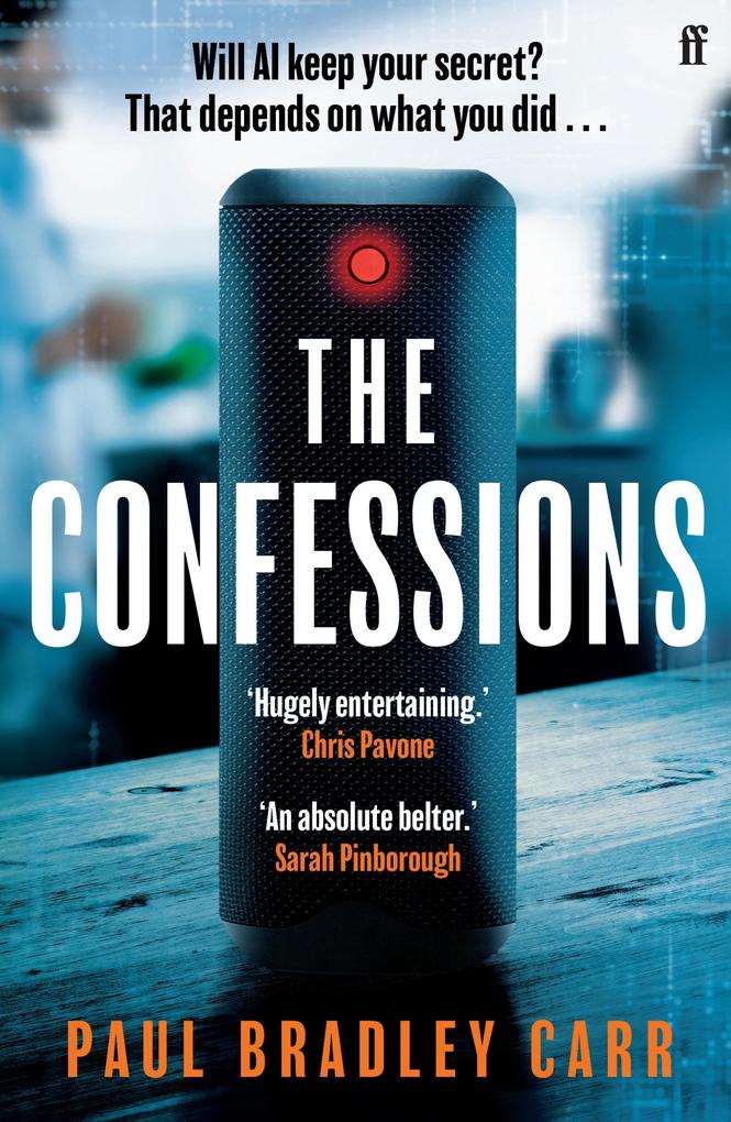 Produktbild: The Confessions | Paul Bradley Carr
