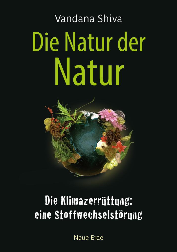 Produktbild: Die Natur der Natur | Vandana Shiva