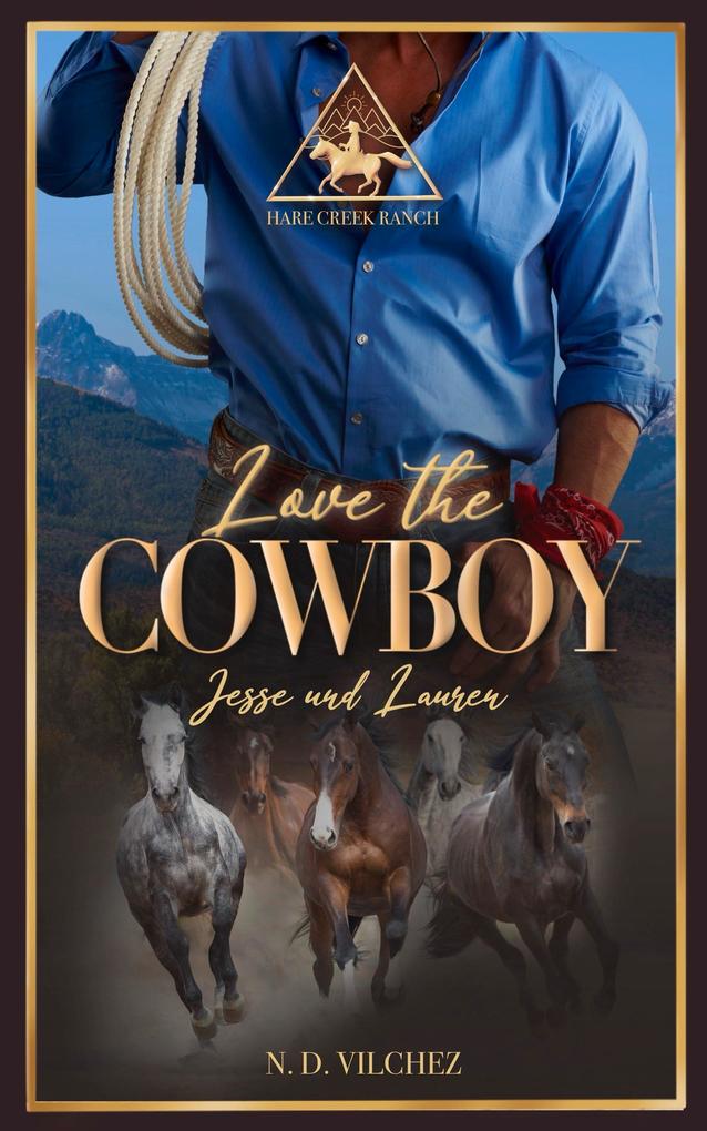 Produktbild: Love the Cowboy | N. D. Vilchez