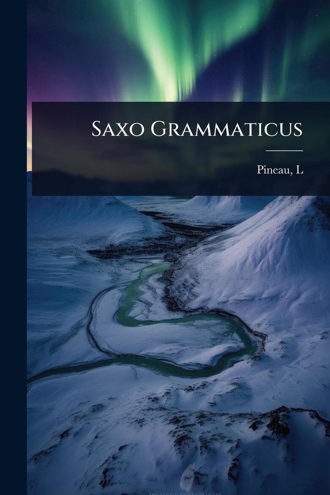 Produktbild: Saxo Grammaticus | Pineau L