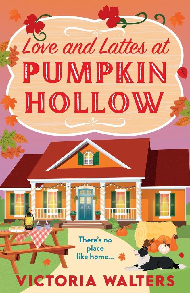 Produktbild: Love and Lattes at Pumpkin Hollow | Victoria Walters