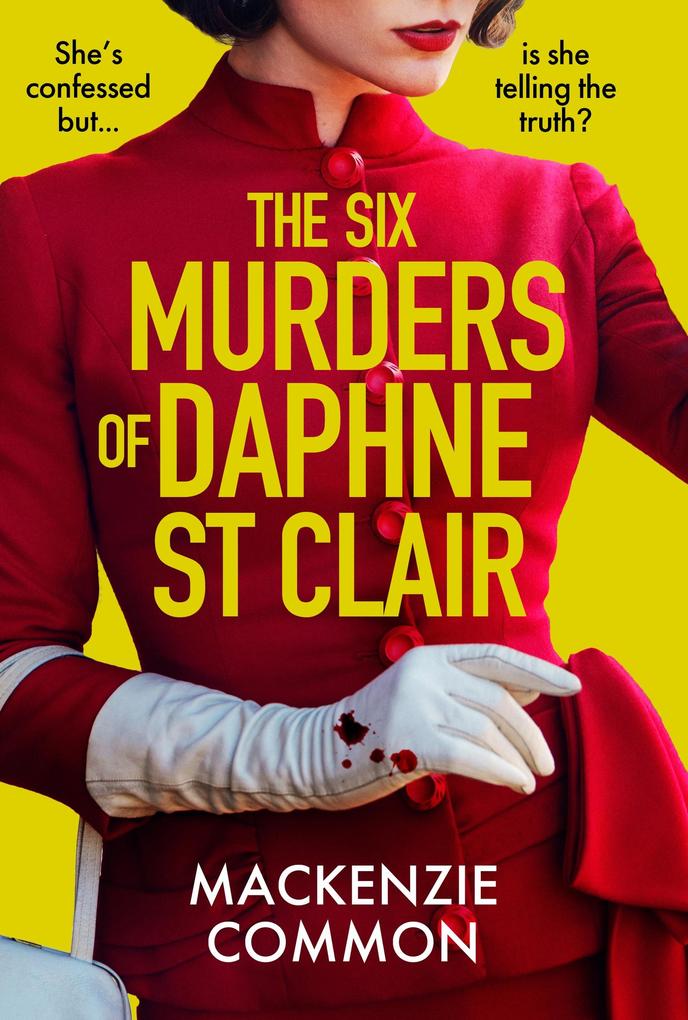 Produktbild: The Six Murders of Daphne St Clair | MacKenzie Common