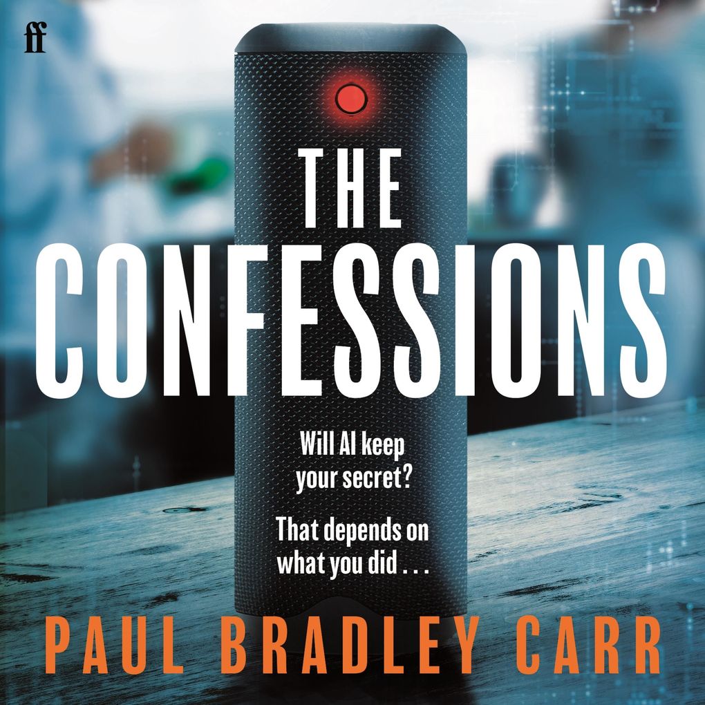 Produktbild: The Confessions | Paul Bradley Carr