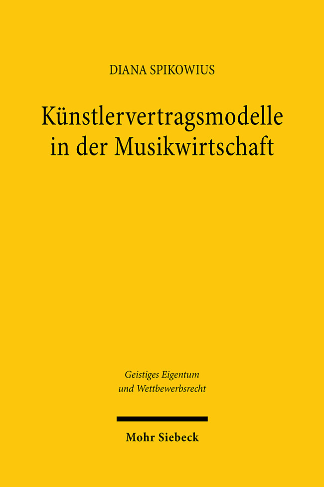 Produktbild: Künstlervertragsmodelle in der Musikwirtschaft | Diana Spikowius