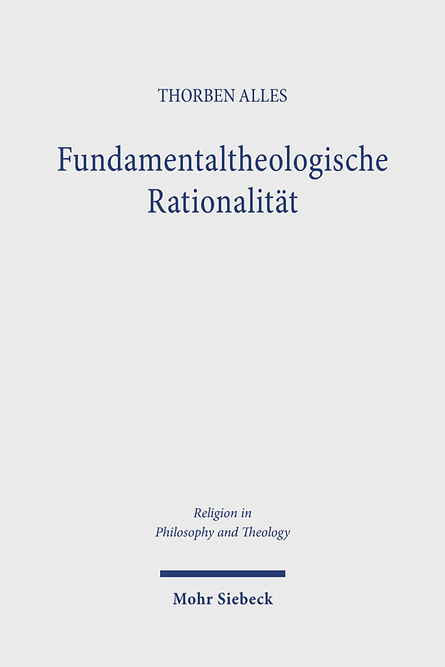 Produktbild: Fundamentaltheologische Rationalität | Thorben Alles