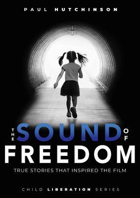Produktbild: The Sound of Freedom | Paul Hutchinson