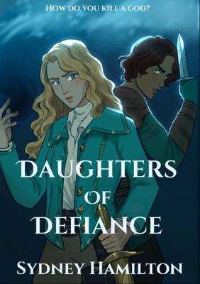 Produktbild: Daughters of Defiance | Sydney Hamilton