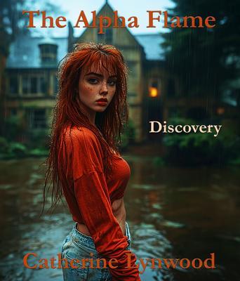 Produktbild: The Alpha Flame | Catherine Lynwood