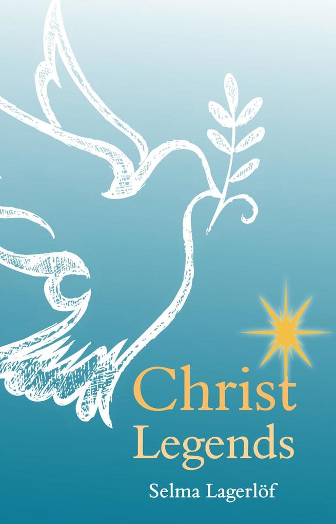 Produktbild: Christ Legends | Selma Lagerlof