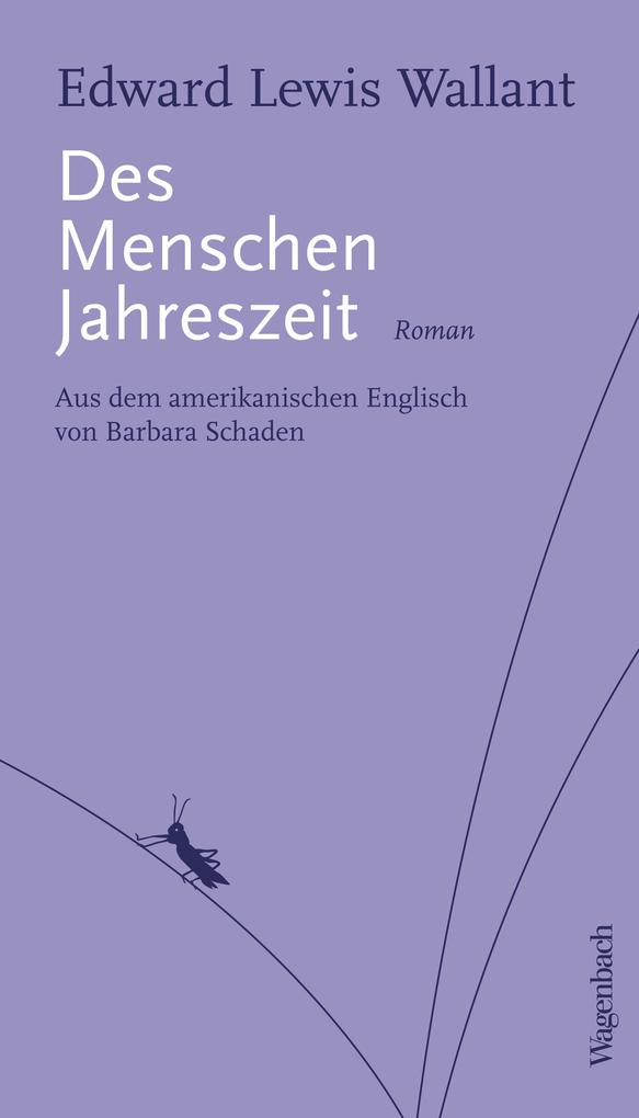Produktbild: Des Menschen Jahreszeit | Edward Lewis Wallant