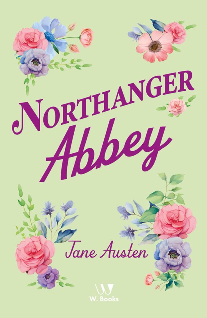Produktbild: Northanger Abbey | Jane Austen