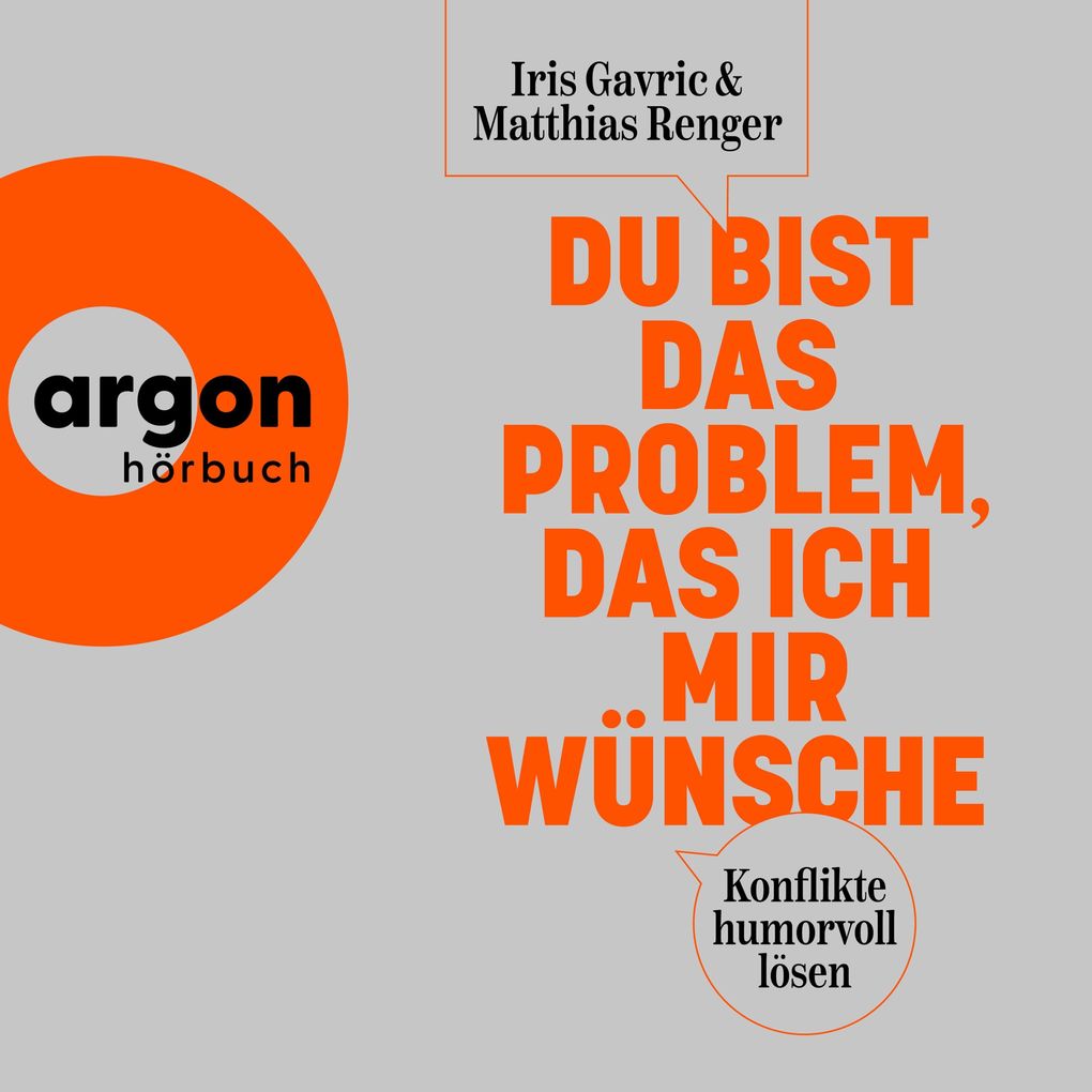 Produktbild: Du bist das Problem, das ich mir wünsche | Iris Gavric, Matthias Renger