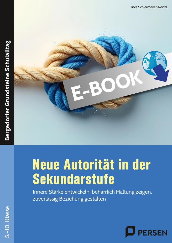 Produktbild: Neue Autorität in der Sekundarstufe | Ines Schiermeyer-Reichl