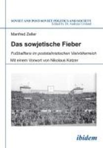 Produktbild: Das sowjetische Fieber | Manfred Zeller