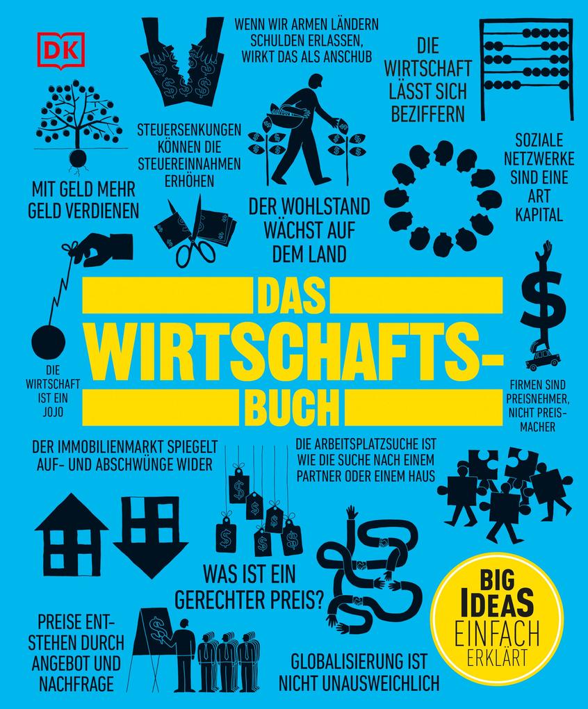 Produktbild: Big Ideas. Das Wirtschafts-Buch | John Farndon, James Meadway, Marcus Weeks, George Abbot, Frank Kennedy