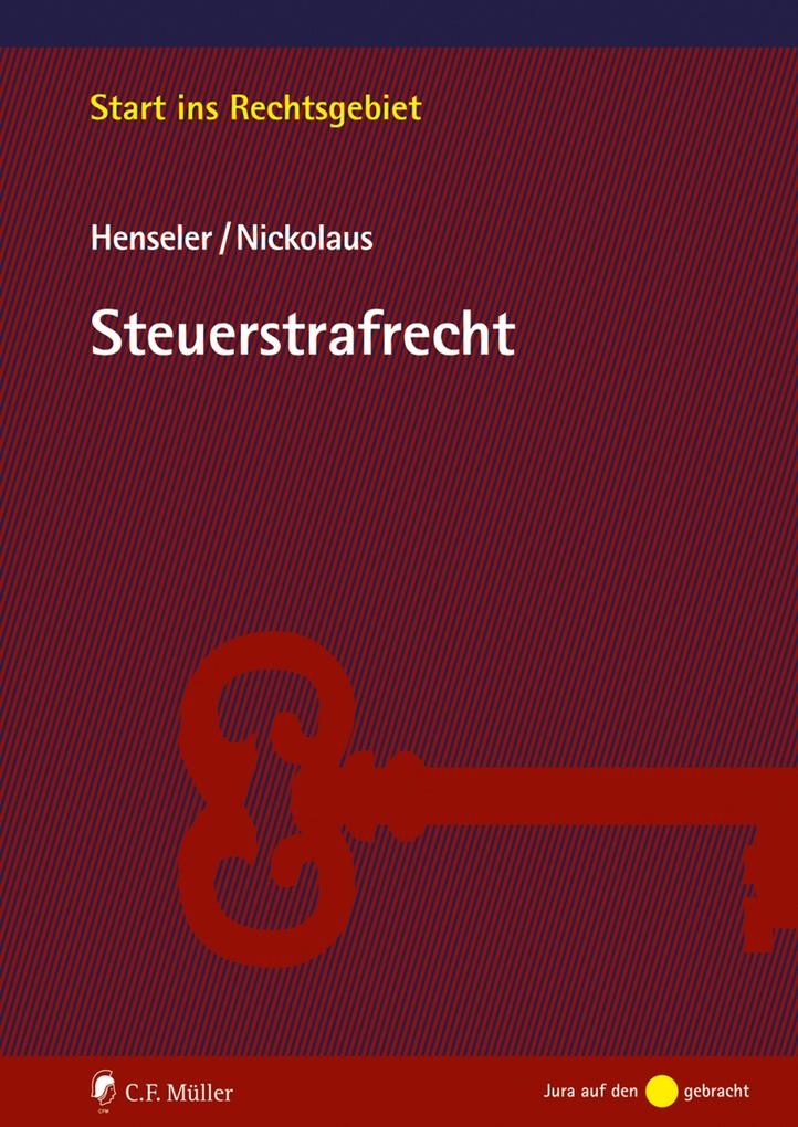 Produktbild: Steuerstrafrecht | Sven Henseler, Christoph Nickolaus