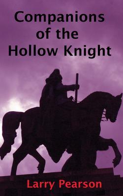 Produktbild: Companions of the Hollow Knight | Larry L. Pearson