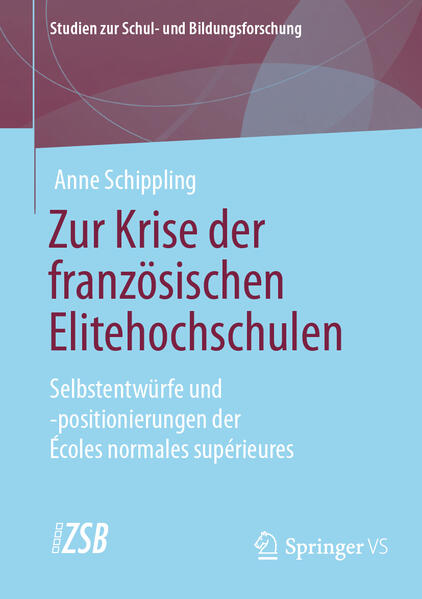 Produktbild: Zur Krise der französischen Elitehochschulen | Anne Schippling