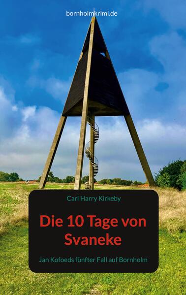 Produktbild: Die 10 Tage von Svaneke | Carl Harry Kirkeby