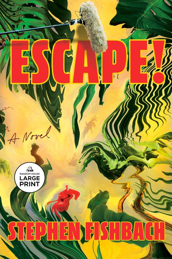 Produktbild: Escape! | Stephen Fishbach