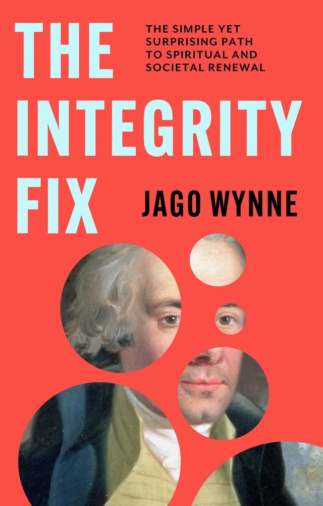 Produktbild: The Integrity Fix | Jago Wynne