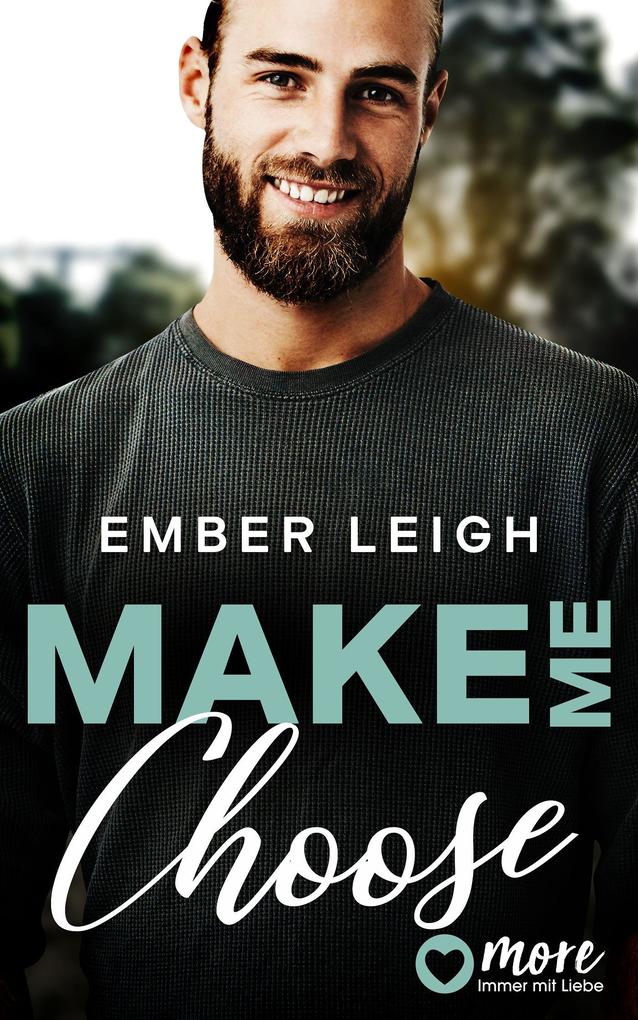 Produktbild: Make Me Choose | Ember Leigh