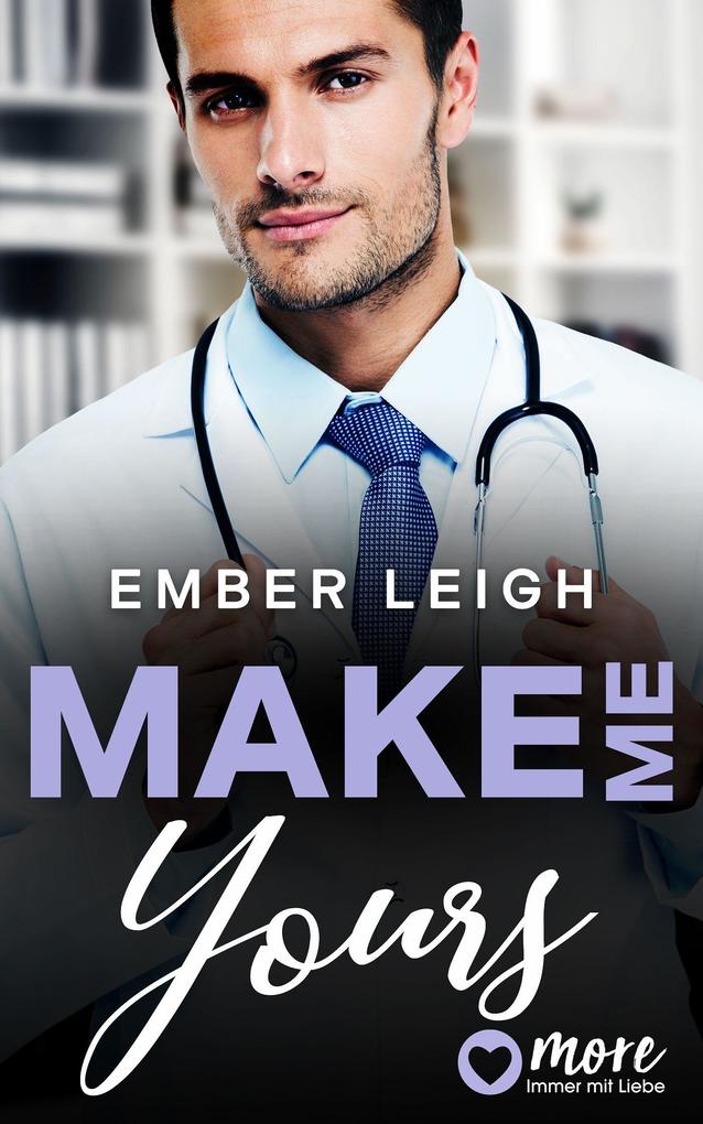 Produktbild: Make Me Yours | Ember Leigh