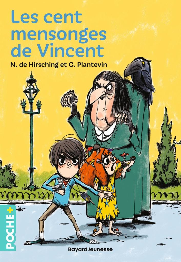 Produktbild: Les cent mensonges de Vincent | Nicolas De Hirsching