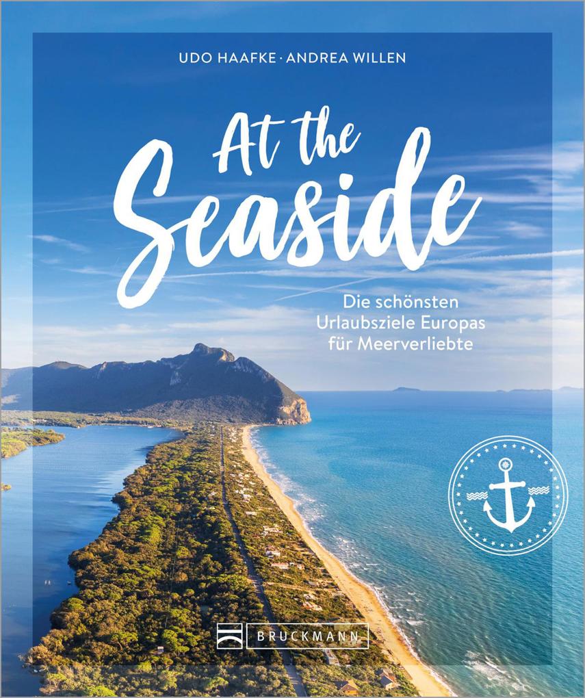 Produktbild: At the Seaside | Andrea Willen, Udo Haafke