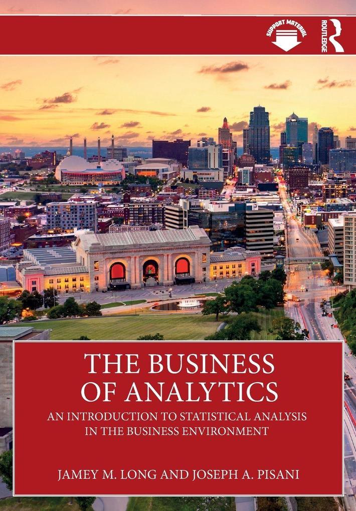 Produktbild: The Business of Analytics | Jamey M. Long, Joseph A. Pisani