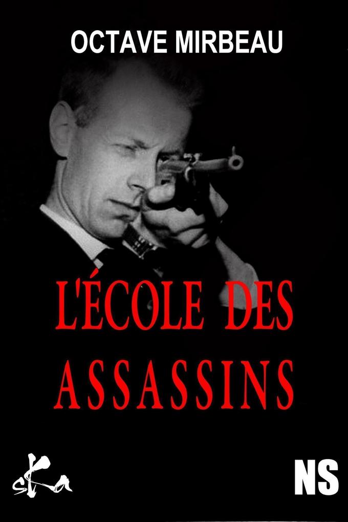 Produktbild: L'école des assassins | Octave Mirbeau