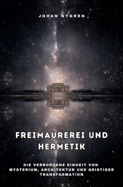 Produktbild: Freimaurerei und Hermetik | Johan Nygren
