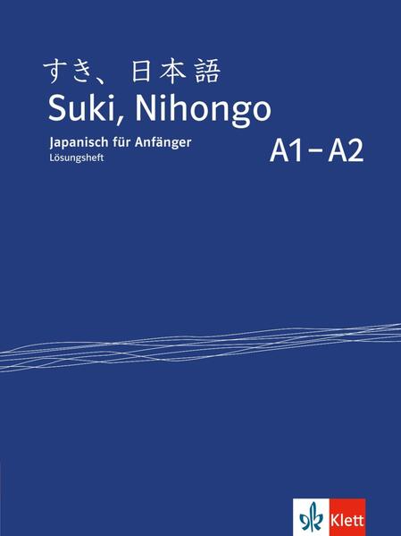 Produktbild: Suki, Nihongo A1-A2. Lösungsheft