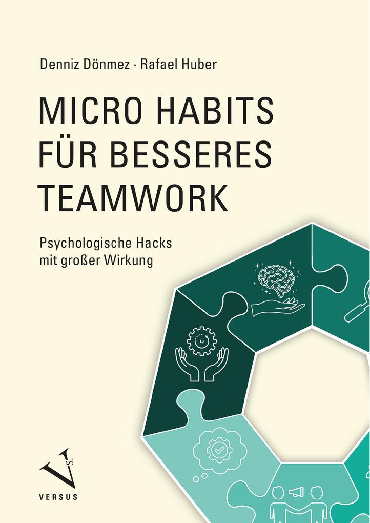 Produktbild: Micro Habits für besseres Teamwork | Denniz Dönmez, Rafael Huber
