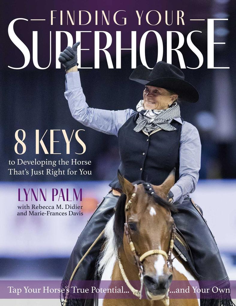 Produktbild: Finding Your Superhorse | Lynn Palm