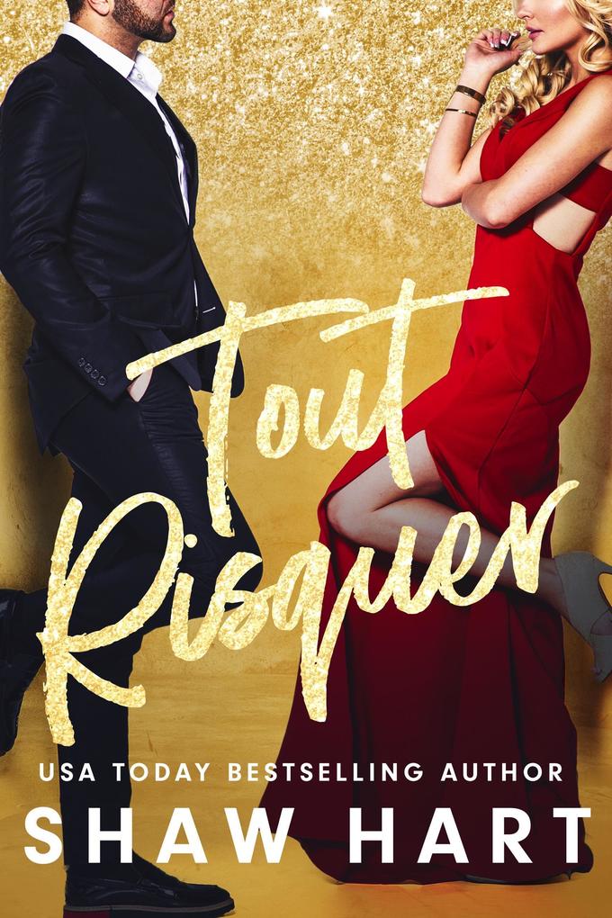Produktbild: Tout Risquer | Shaw Hart