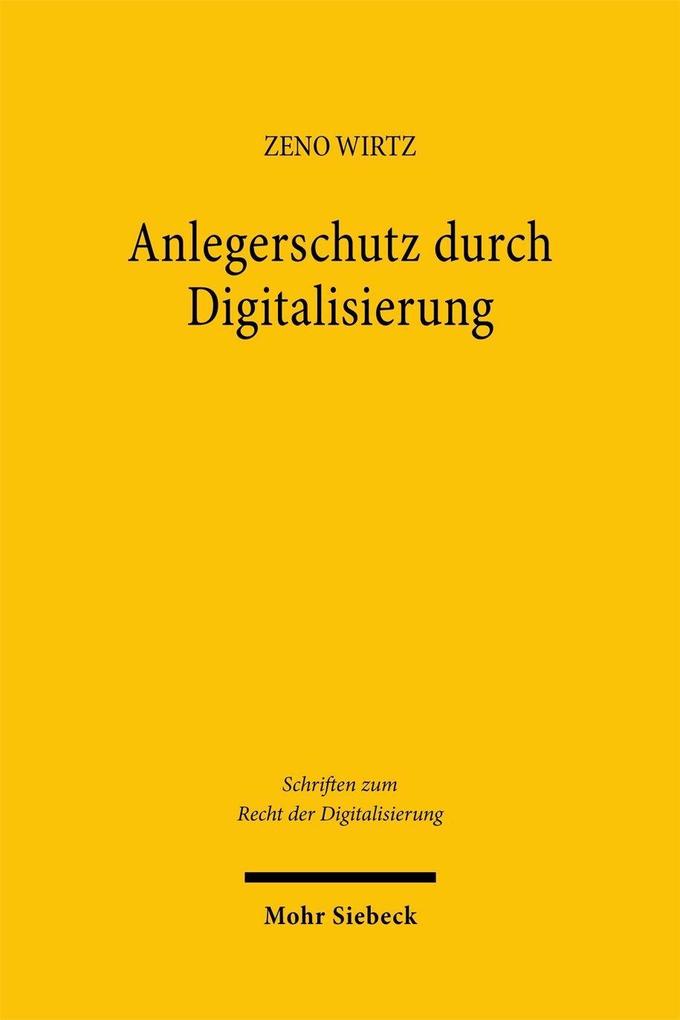 Produktbild: Anlegerschutz durch Digitalisierung | Zeno Wirtz