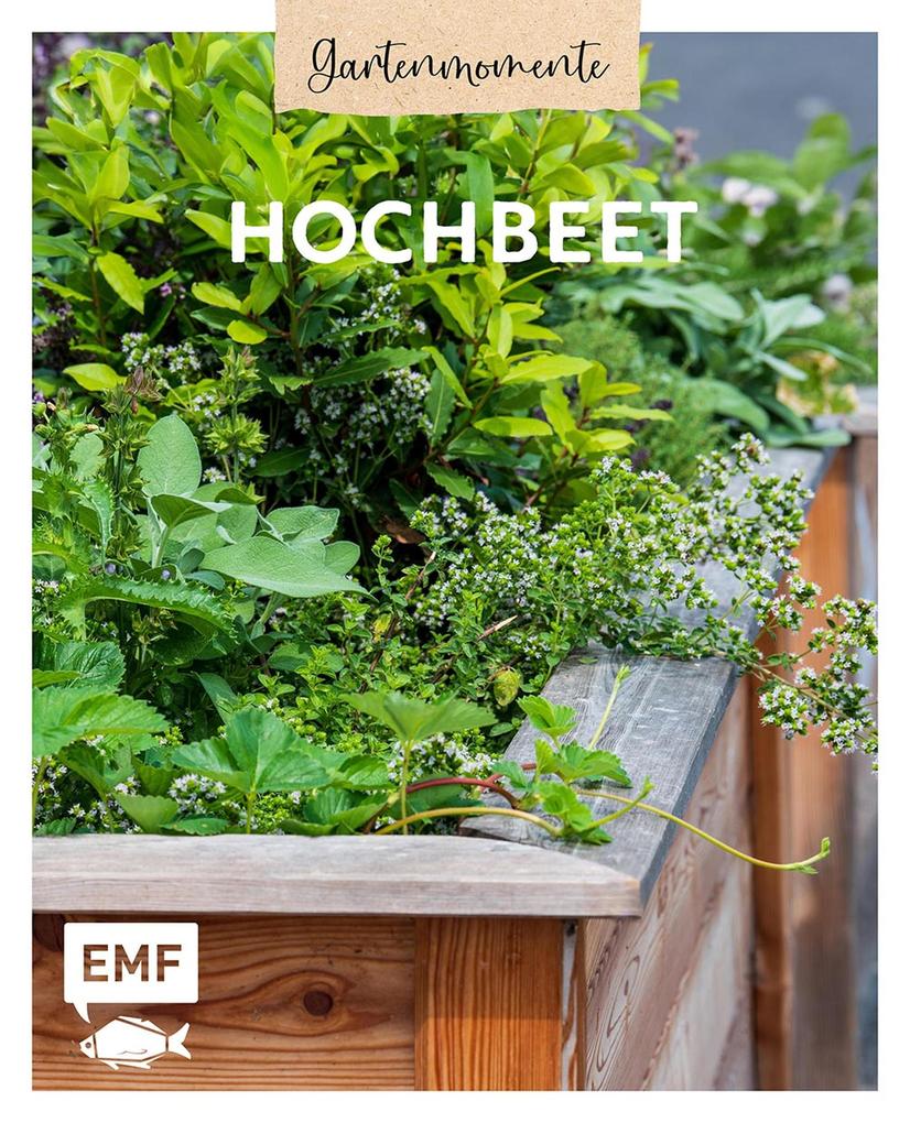 Produktbild: Gartenmomente: Hochbeet | Die Stadtgärtner