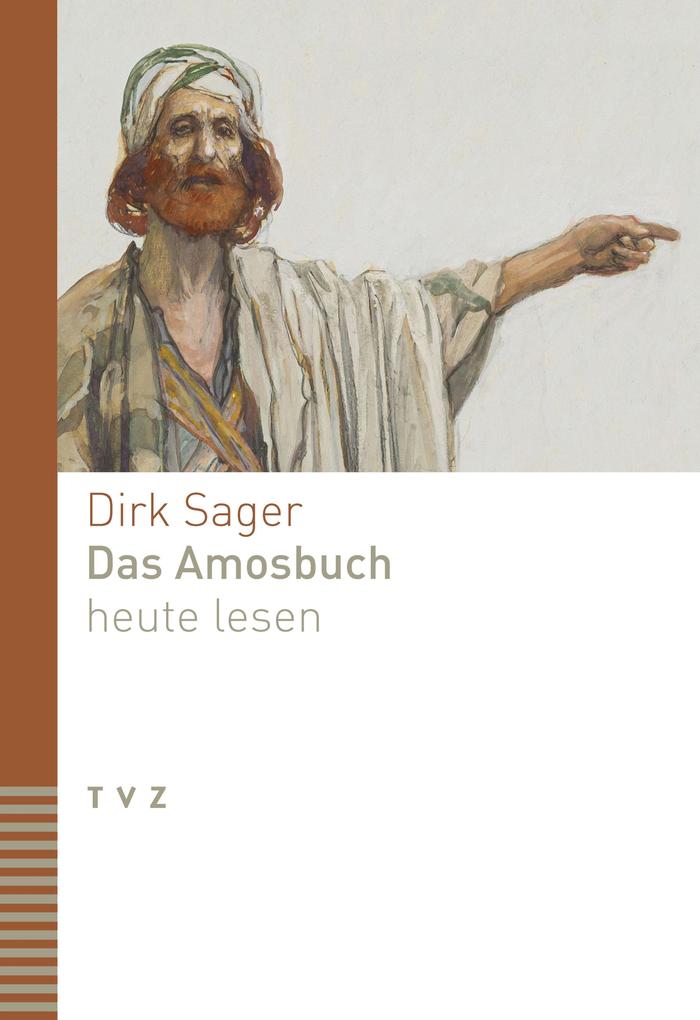 Produktbild: Das Amosbuch heute lesen | Dirk Sager
