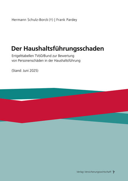 Produktbild: Der Haushaltsführungsschaden | Frank Pardey