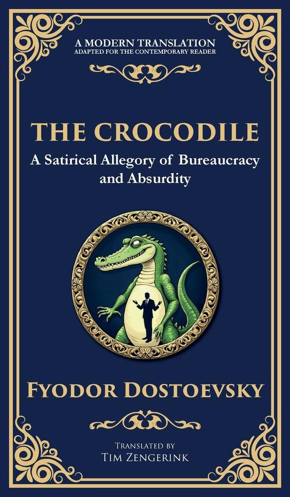 Produktbild: The Crocodile | Fyodor Dostoevsky