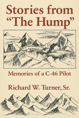 Produktbild: Stories from the Hump | Richard W. Turner Sr.