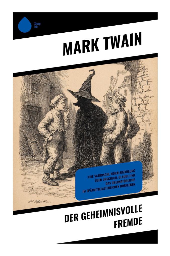 Produktbild: Der geheimnisvolle Fremde | Mark Twain