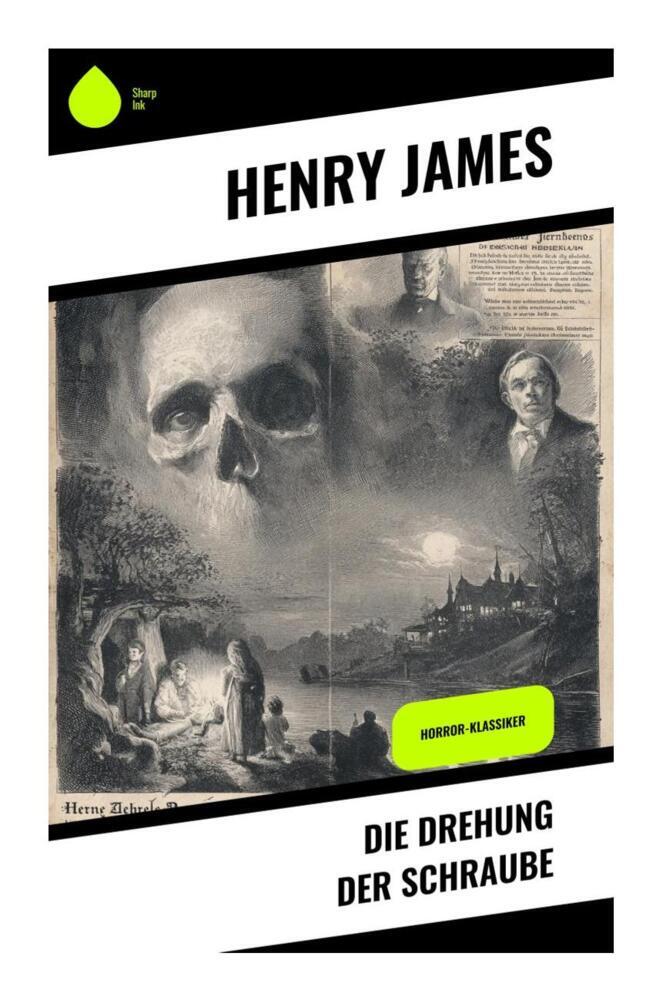 Produktbild: Die Drehung der Schraube | Henry James