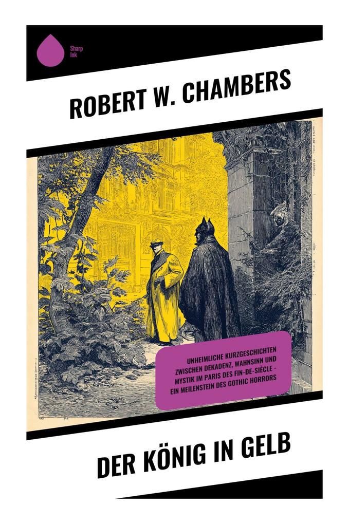 Produktbild: Der König in Gelb | Robert W. Chambers