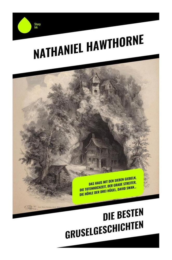 Produktbild: Die besten Gruselgeschichten | Nathaniel Hawthorne
