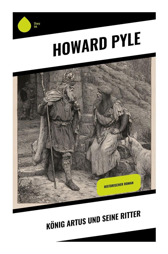 Produktbild: König Artus und seine Ritter | Howard Pyle